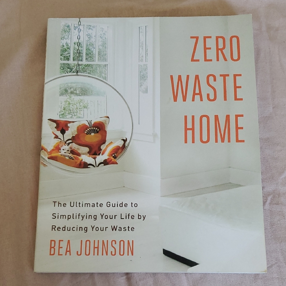 Zero Waste Home Book by Bea Johnson - White and Orange